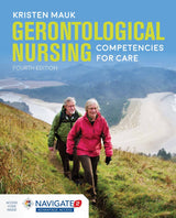 Gerontological Nursing: Competencies for Care:.