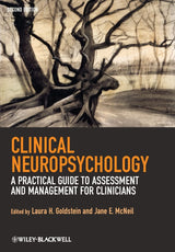 Clinical Neuropsychology: A Practical Guide to Assessment and Management for Clinicians