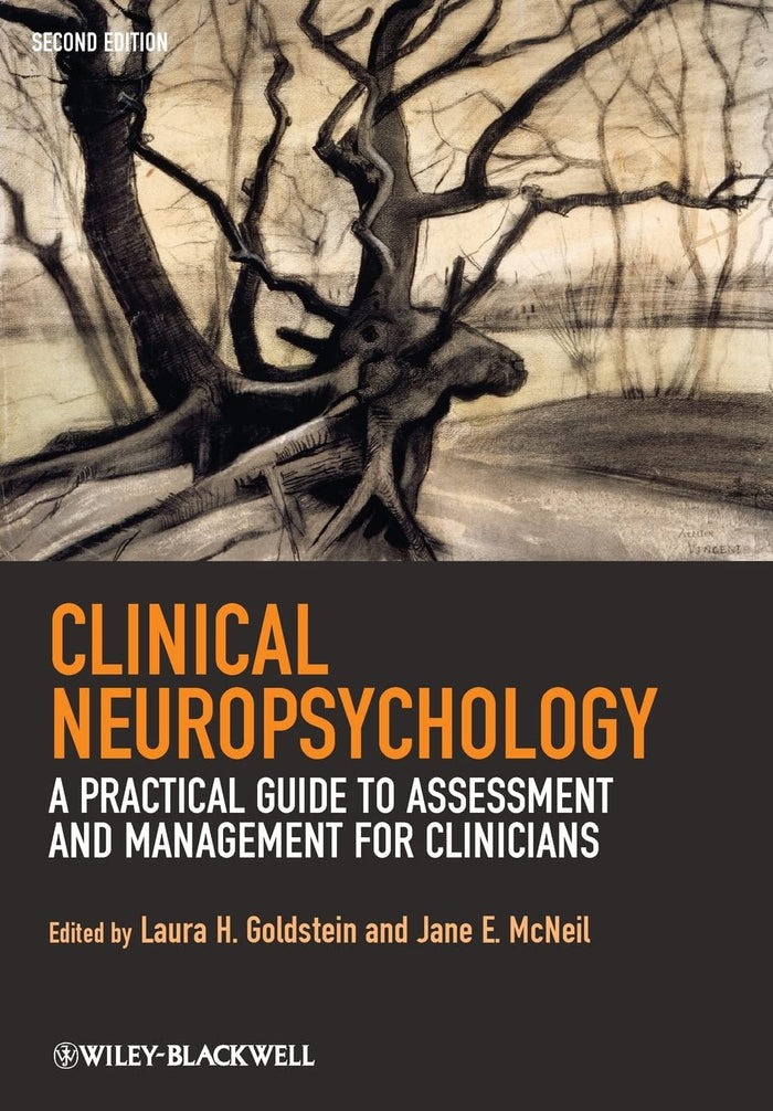 Clinical Neuropsychology: A Practical Guide to Assessment and Management for Clinicians