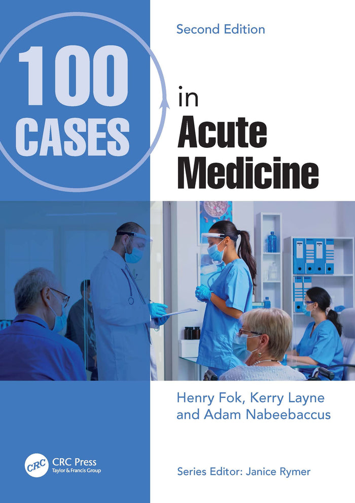 100 Cases in Acute Medicine: 2nd Edition