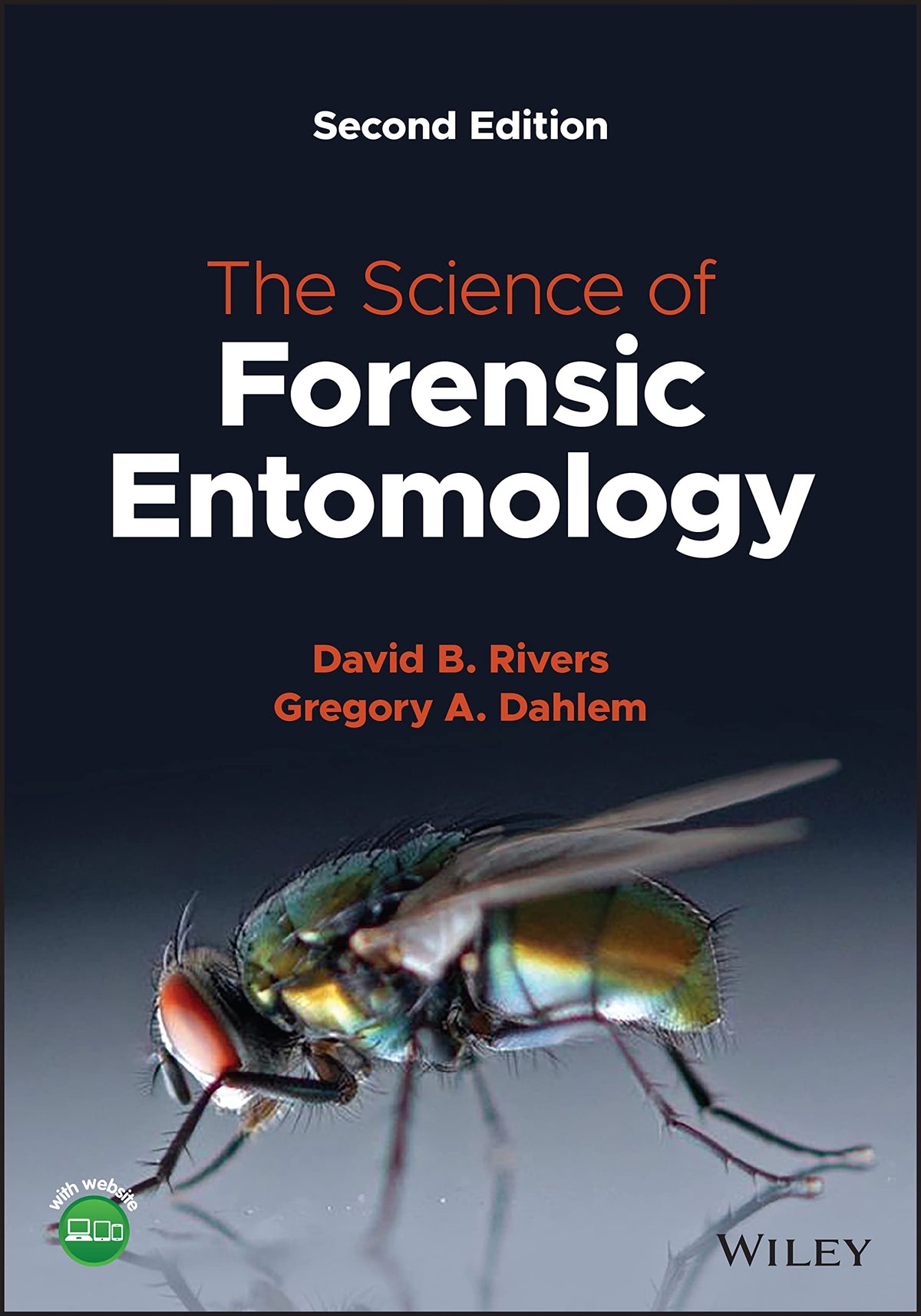 The Science of Forensic Entomology: 2nd Edition
