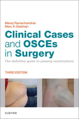 Clinical Cases and OSCEs in Surgery: Clinical Cases and OSCEs in Surgery E-Book: 3rd Edition, Kindle Edition