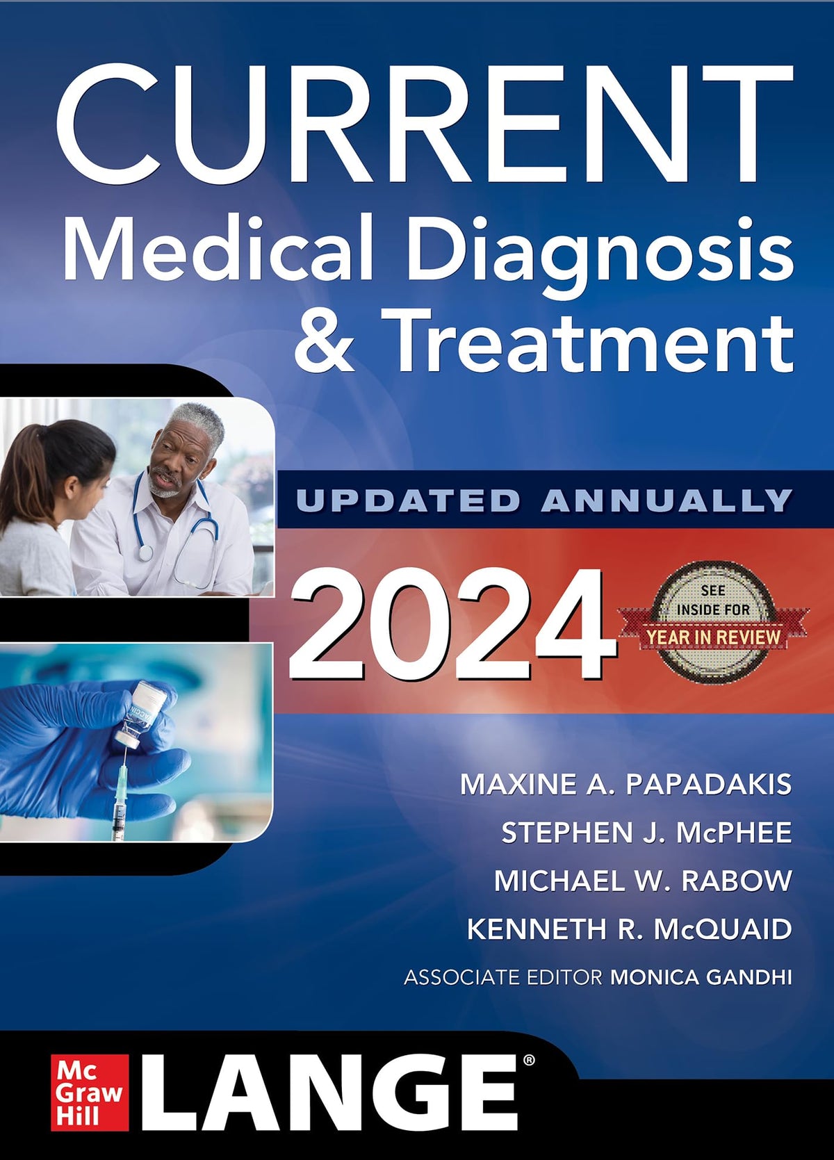 CURRENT Medical Diagnosis and Treatment 2024: 63rd Edition