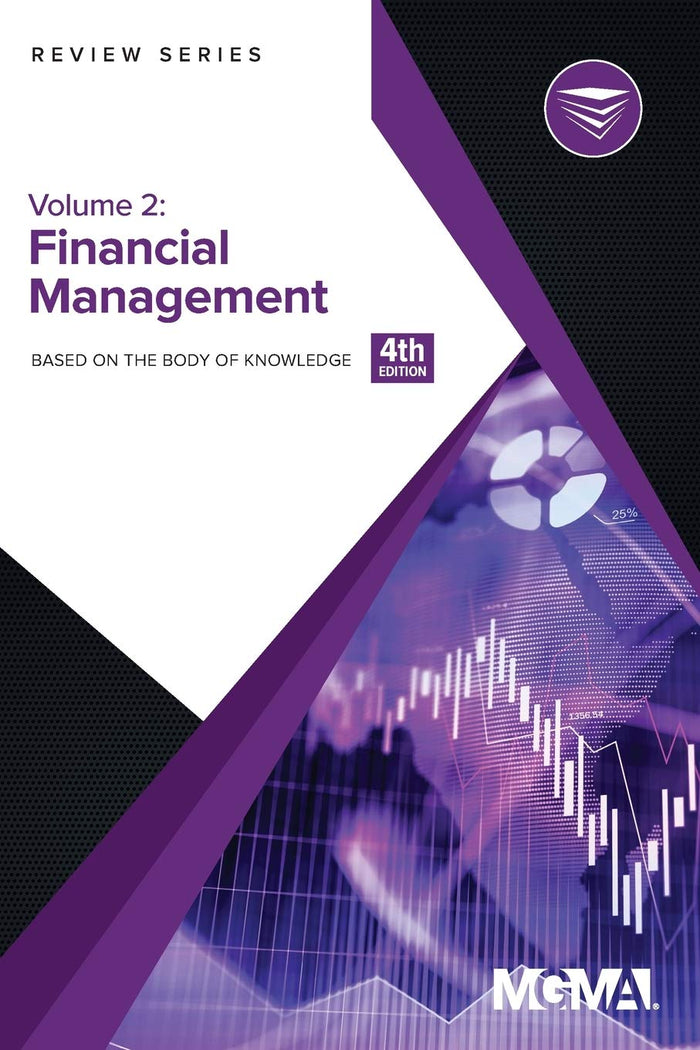 Body of Knowledge Review Series: Financial Management, 4th Edition