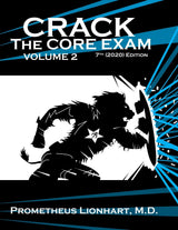 Crack the Core Exam - Volume 2 (Crack the Core Exam)