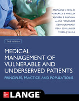Medical Management of Vulnerable and Underserved Patients: Principles, Practice and Populations