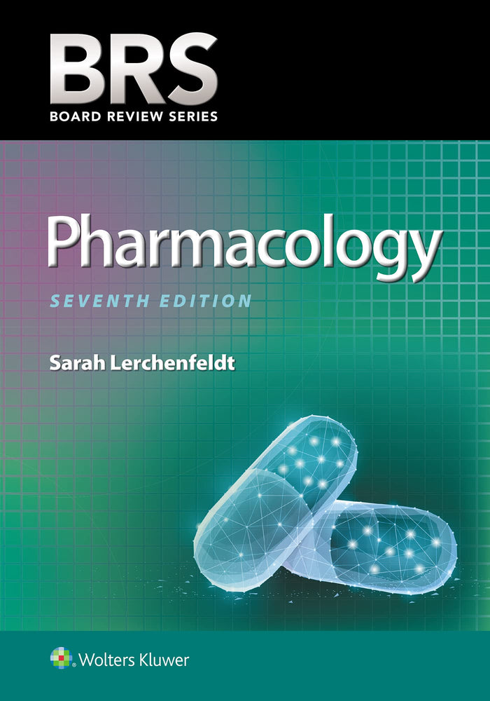 BRS Pharmacology (Board Review): 7th Edition