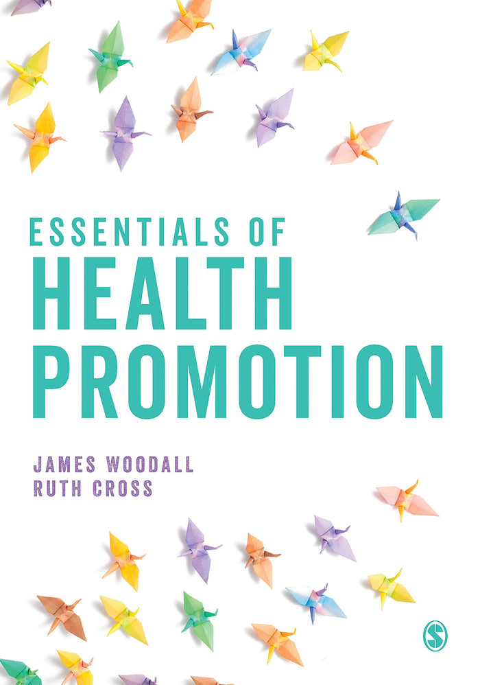 Essentials of Health Promotion: 1st Edition, Kindle Edition