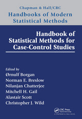 Handbook of Statistical Methods for Case-Control Studies (Chapman & Hall/CRC Handbooks of Modern Statistical Methods): 1st Edition