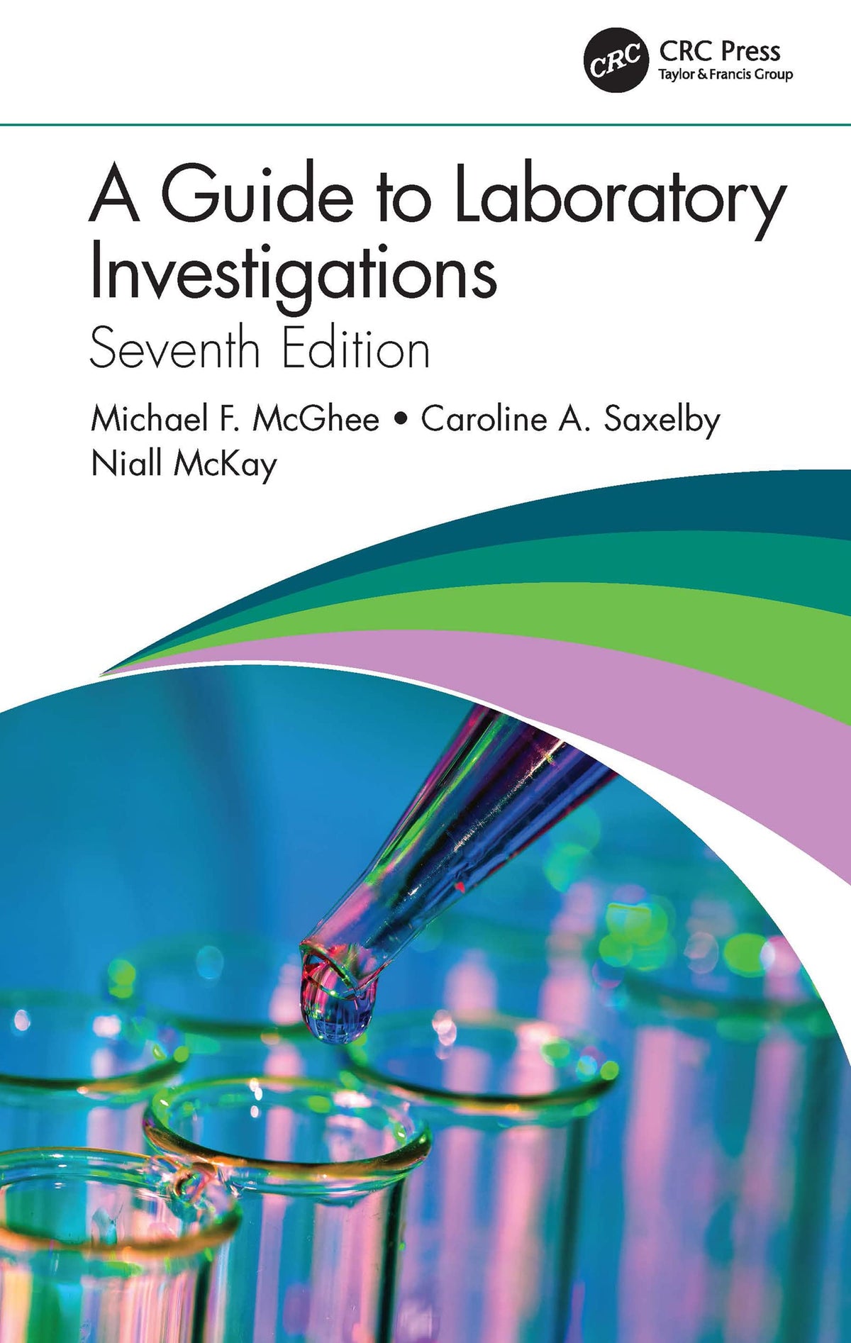 A Guide to Laboratory Investigations: 7th Edition