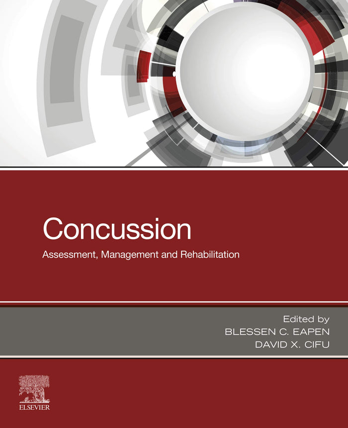 Concussion E-Book: Assessment, Management and Rehabilitation