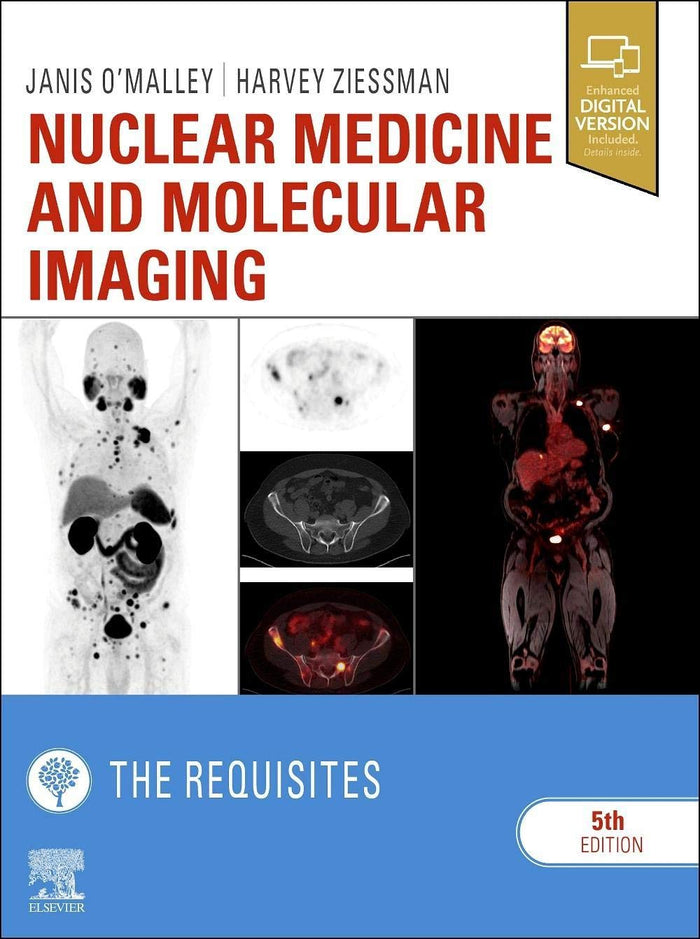 Nuclear Medicine and Molecular Imaging: The Requisites in Radiology)