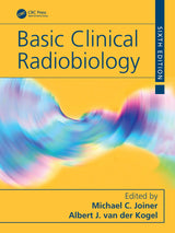 Basic Clinical Radiobiology: 6th Edition