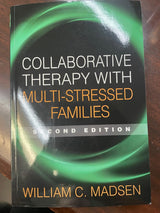 Collaborative Therapy with Multi-Stressed Families (The Guilford Family Therapy Series): 2nd Edition
