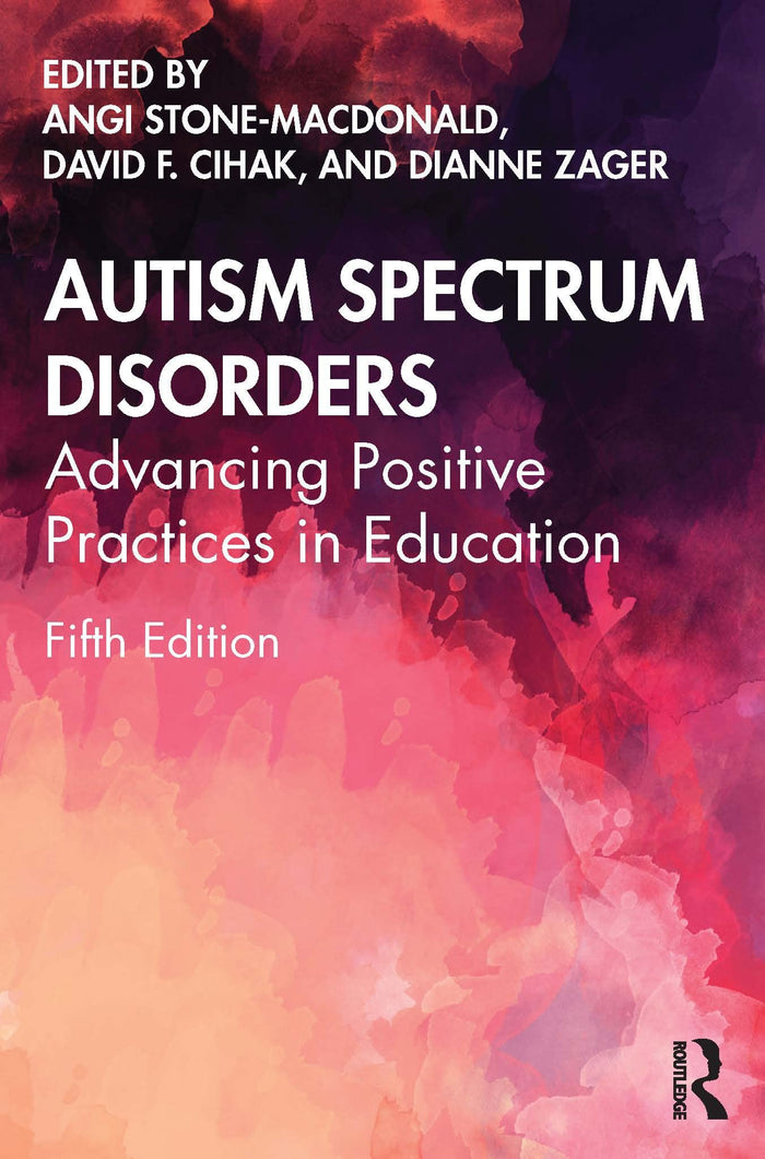 Autism Spectrum Disorders: 5th Edition