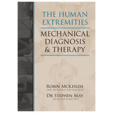 The Human Extremities: Mechanical Diagnosis and Therapy