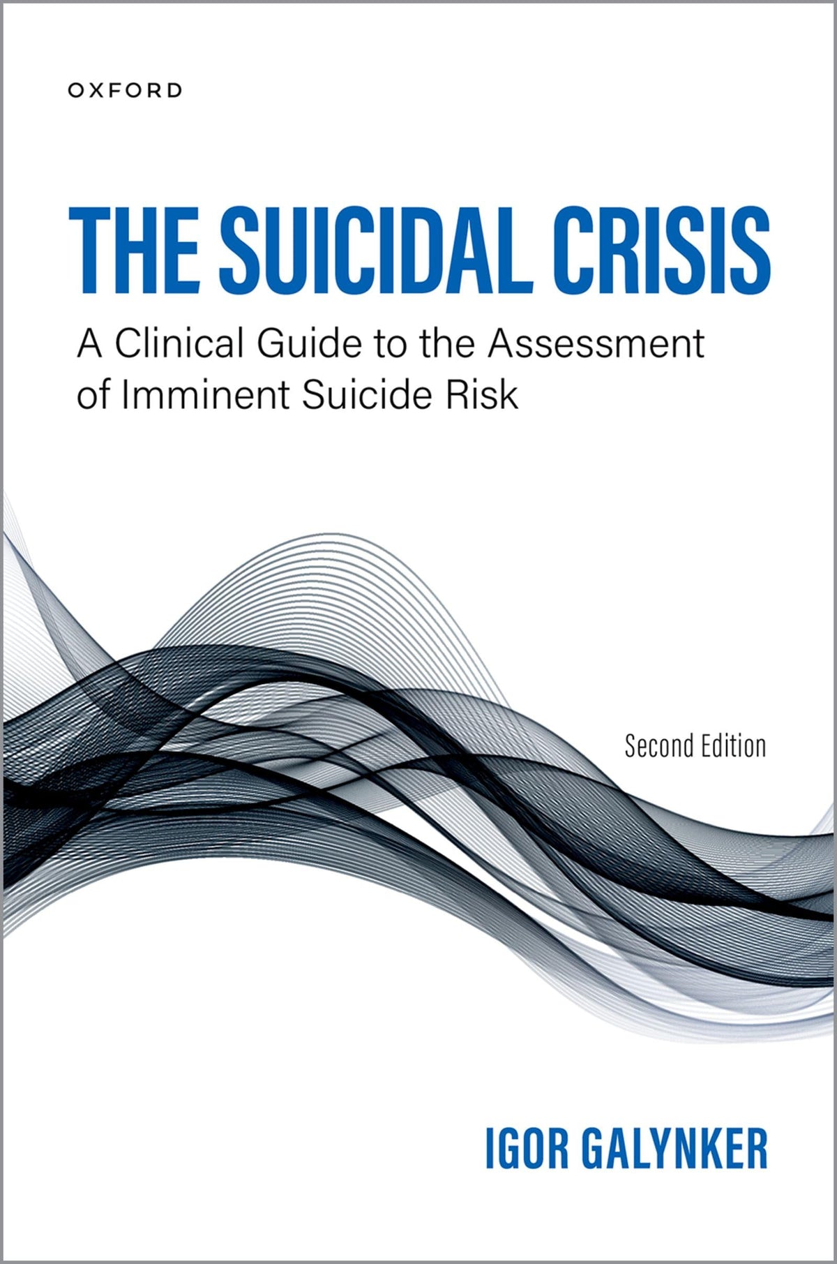 The Suicidal Crisis 2nd edition