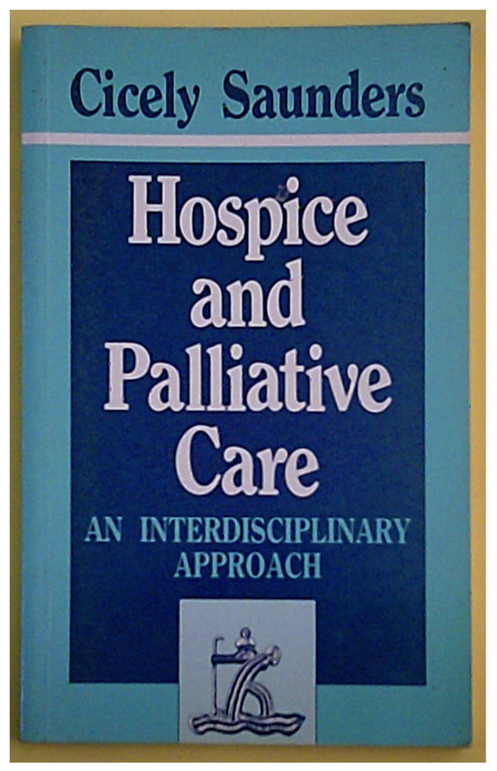 Hospice and Palliative Care: An Interdisciplinary Approach