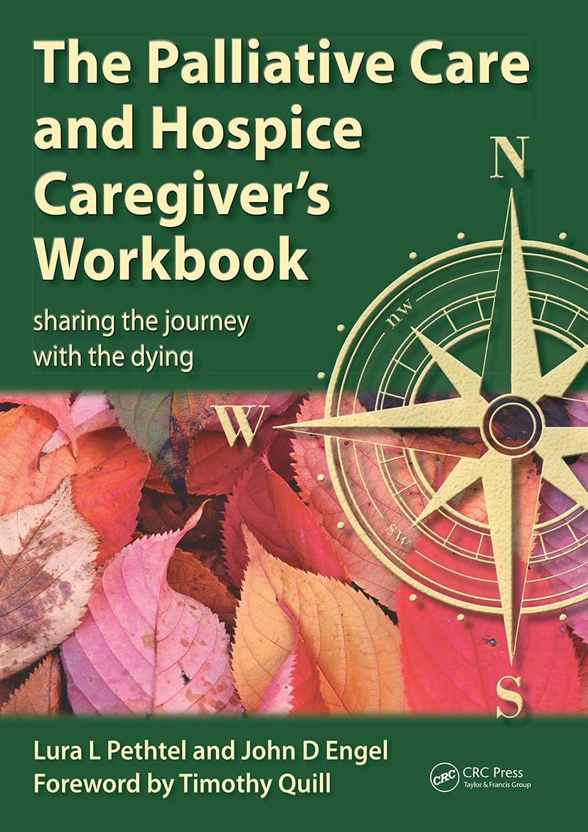 The Palliative Care and Hospice Caregiver's: Sharing the Journey with the Dying