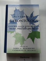 Handbook of Gerontology: Evidence-Based Approaches to Theory, Practice, and Policy