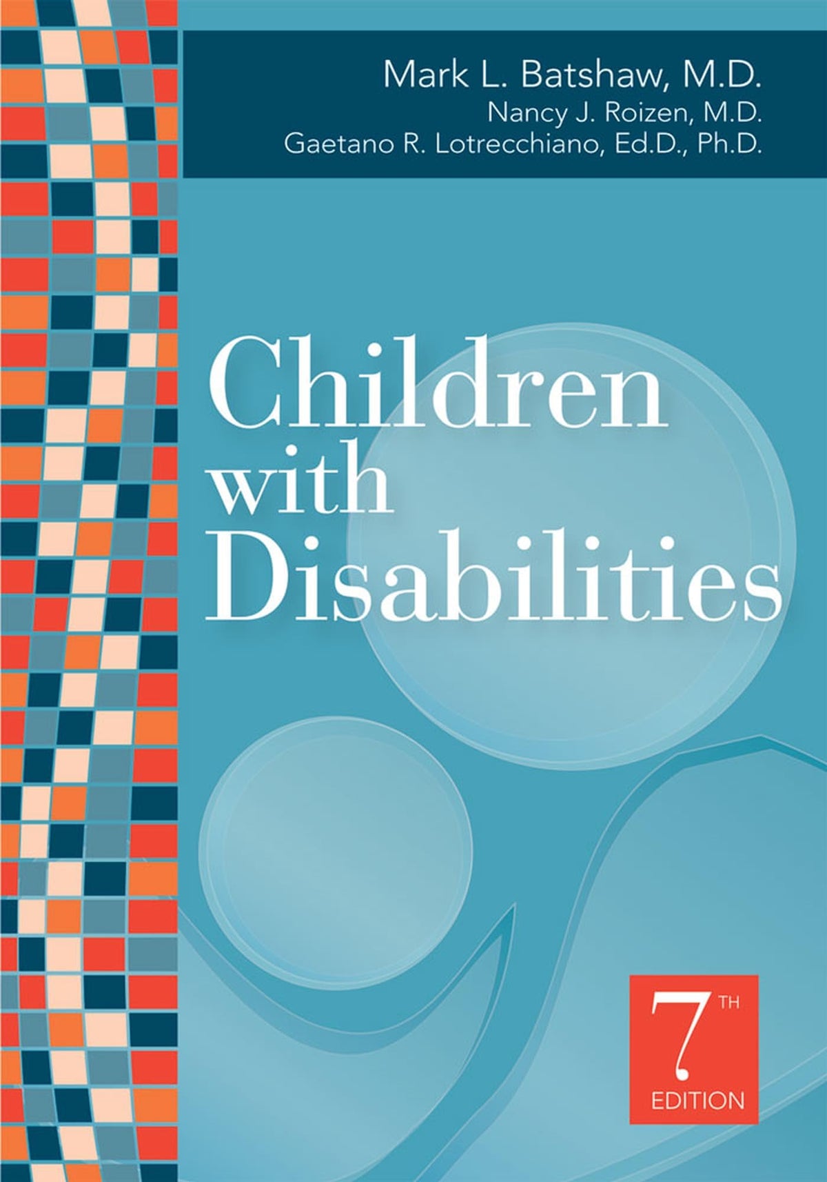 Children with Disabilities: Seventh Edition
