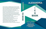 ALEXANDRIA ICU BOOK: Key Points and Formulas In Critical Care Medicine