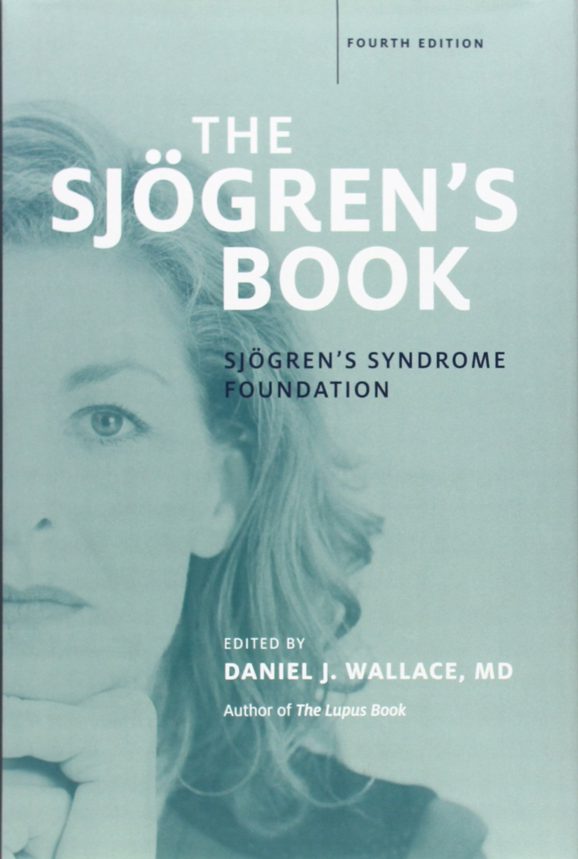 The Sjogren's Book: 4th Edition
