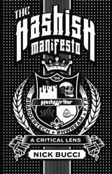 The Hashish Manifesto: Understanding Retail Cannabis Through The Art of Hashish
