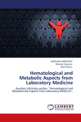 Hematological and Metabolic Aspects from Laboratory Medicine