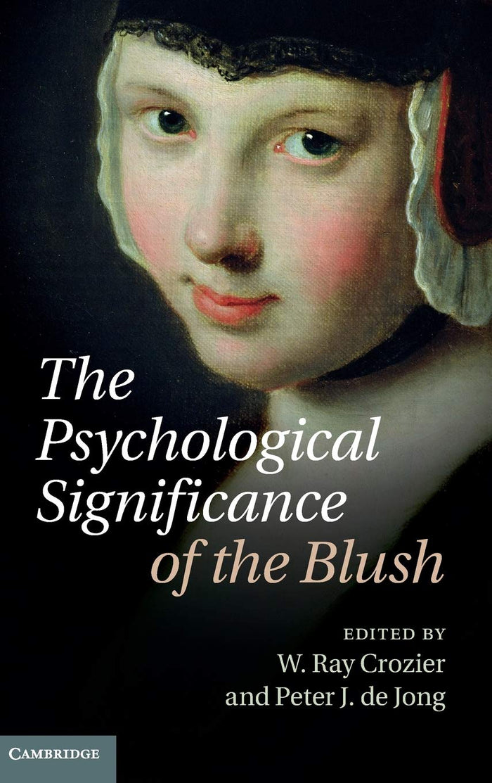The Psychological Significance of the Blush: First Edition