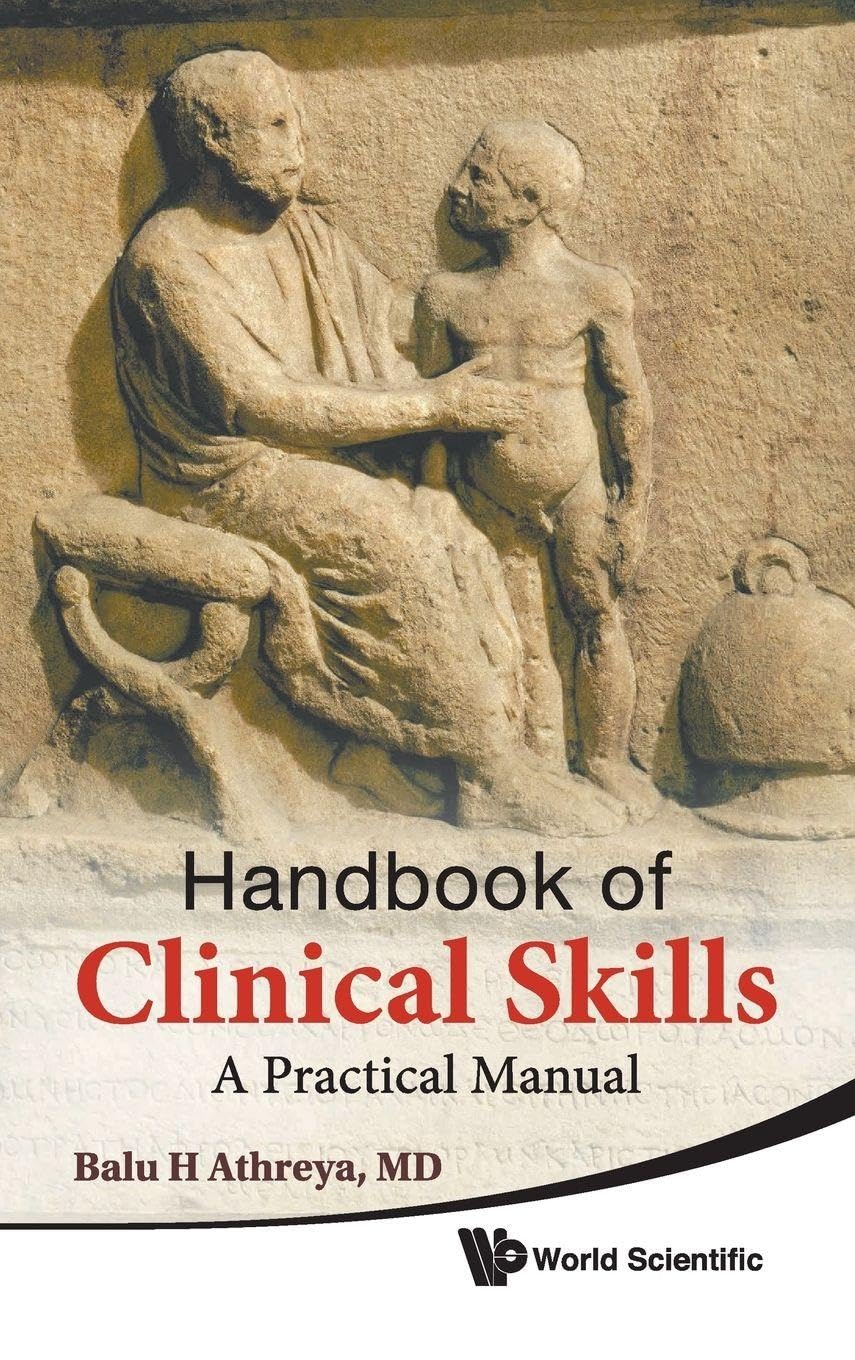 HANDBOOK OF CLINICAL SKILLS: A PRACTICAL MANUAL