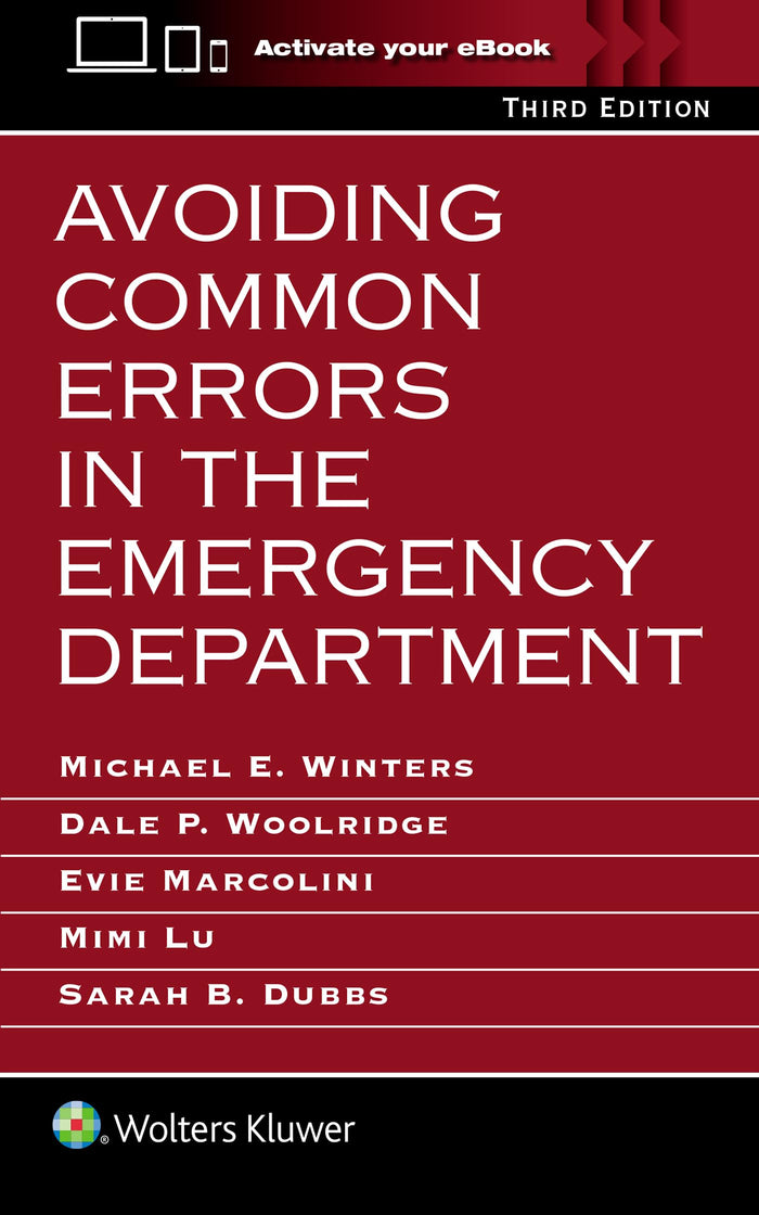 Avoiding Common Errors in the Emergency Department: Third Edition