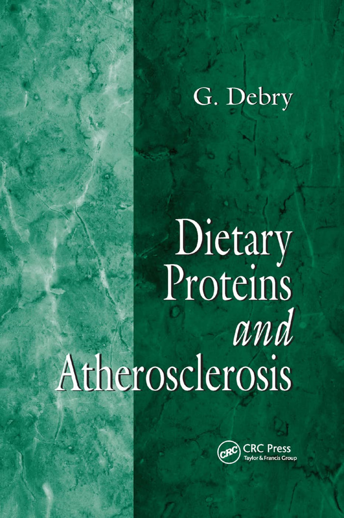 Dietary Proteins and Atherosclerosis: 1st Edition