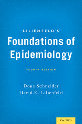Lilienfeld's Foundations of Epidemiology: 4th Edition