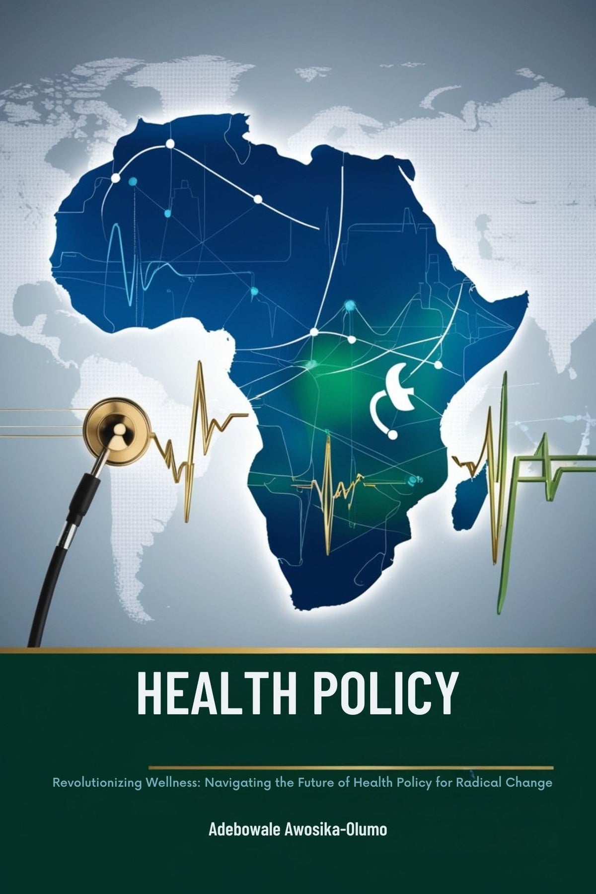 HEALTH POLICY: Revolutionizing Wellness: Navigating the Future of Health Policy for Radical Change