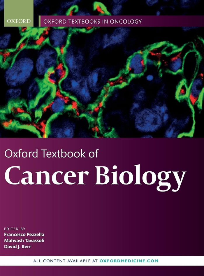 Oxford Textbook of Cancer Biology (Oxford Textbooks in Oncology): 1st Edition