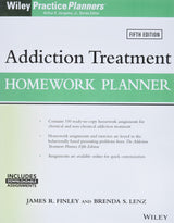 Addiction Treatment Homework Planner (PracticePlanners): 5th Edition