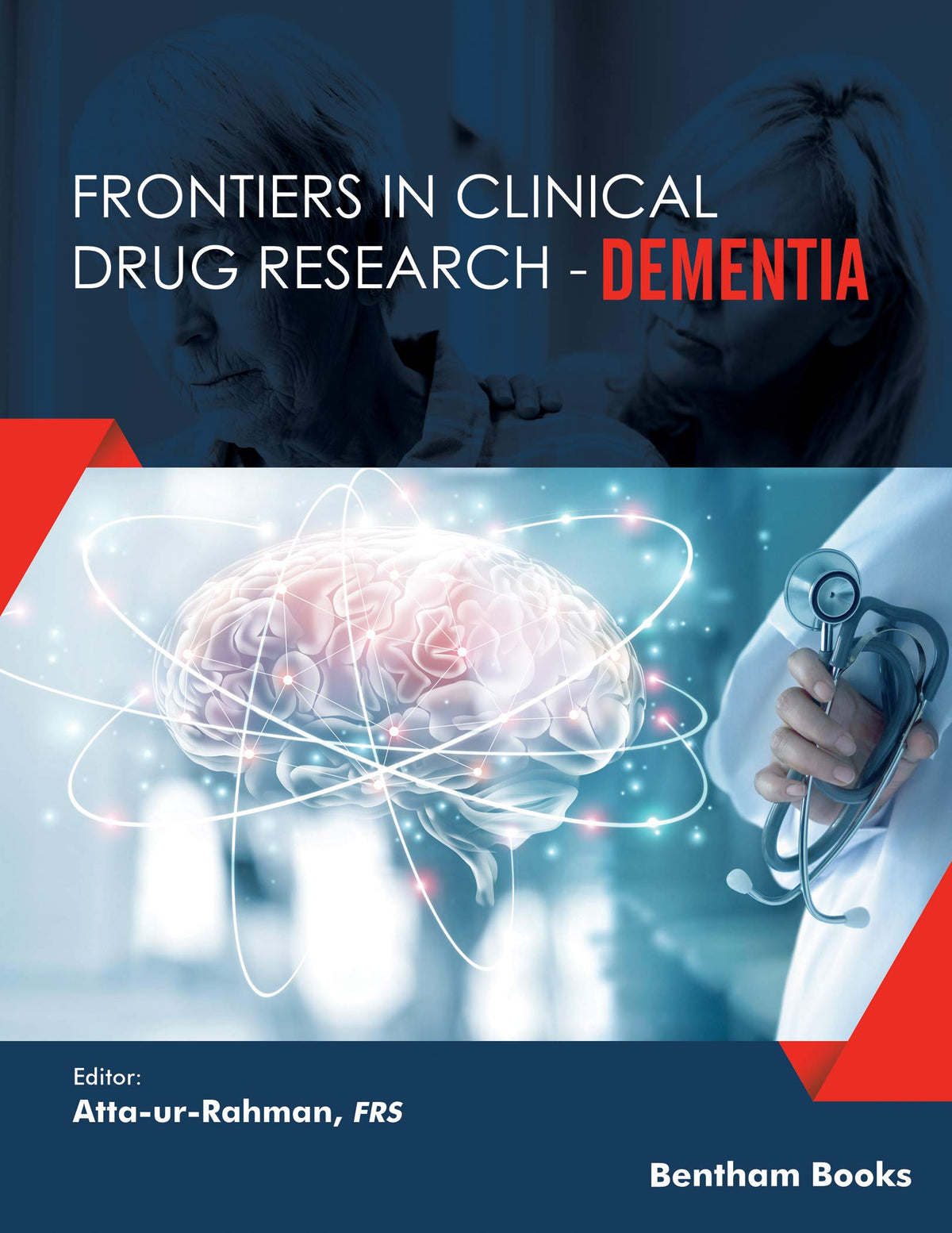 Frontiers in Clinical Drug Research - Dementia Volume 1