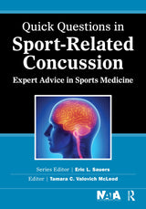 Quick Questions in Sport-Related Concussion: Expert Advice in Sports Medicine (Quick Questions in Sports Medicine): 1st Edition, Kindle Edition