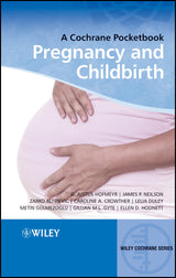 Pregnancy and Childbirth: A Cochrane Pocketbook (Wiley Cochrane Series)