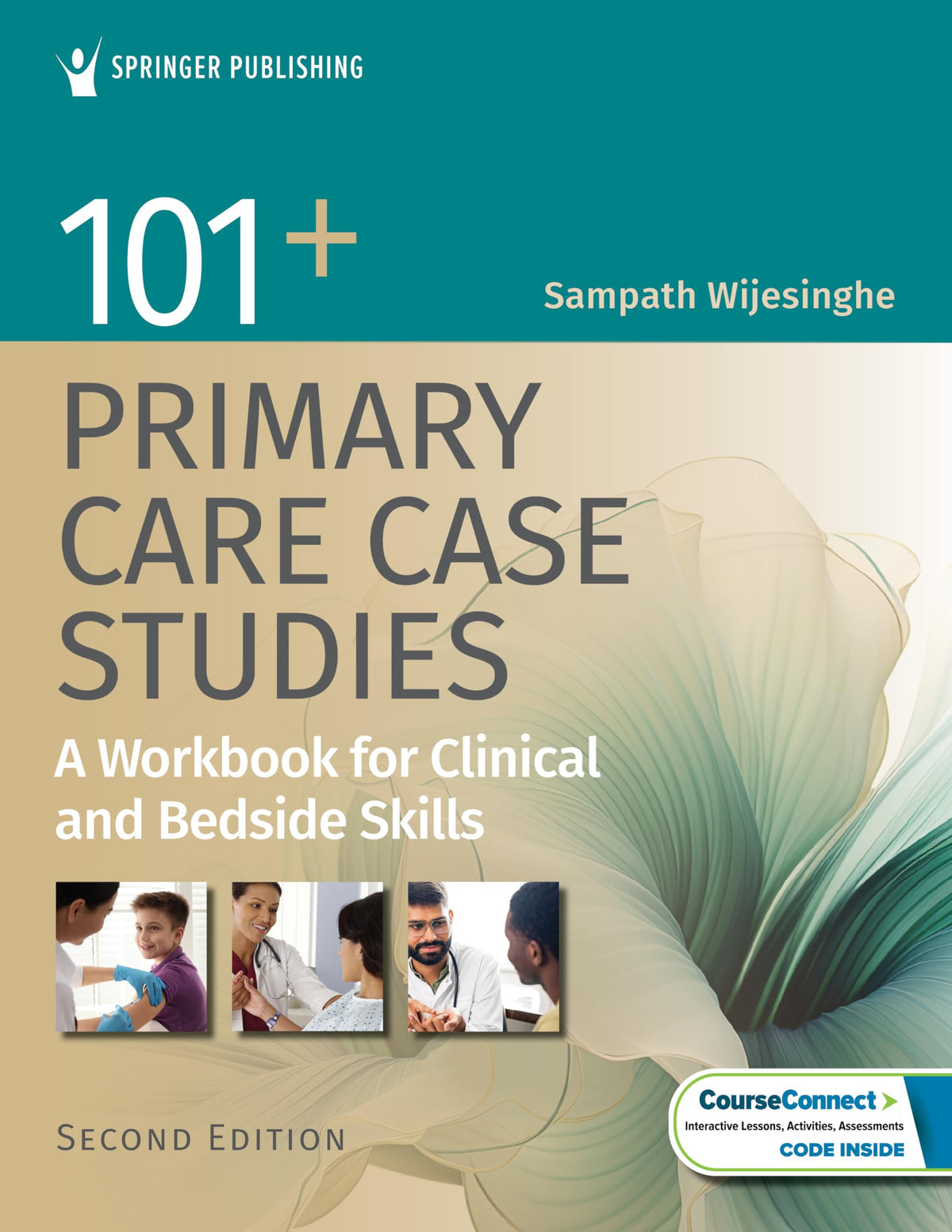 101+ Primary Care Case Studies: A for Clinical and Bedside Skills