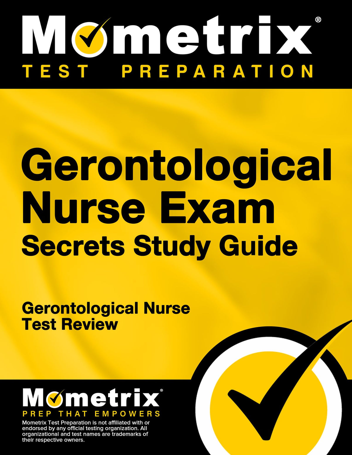 Gerontological Nurse Exam Secrets: Gerontological Nurse Test Review: ed. Edition