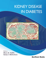 Kidney Disease in Diabetes Current and Future Developments Book 1)