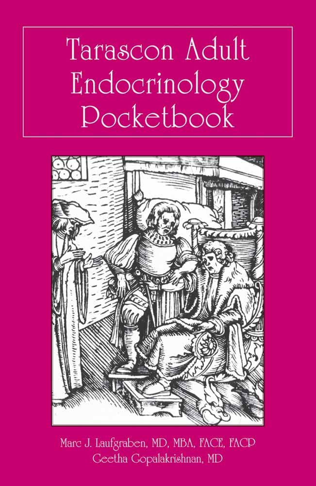 Tarascon Adult Endocrinology Pocketbook:.