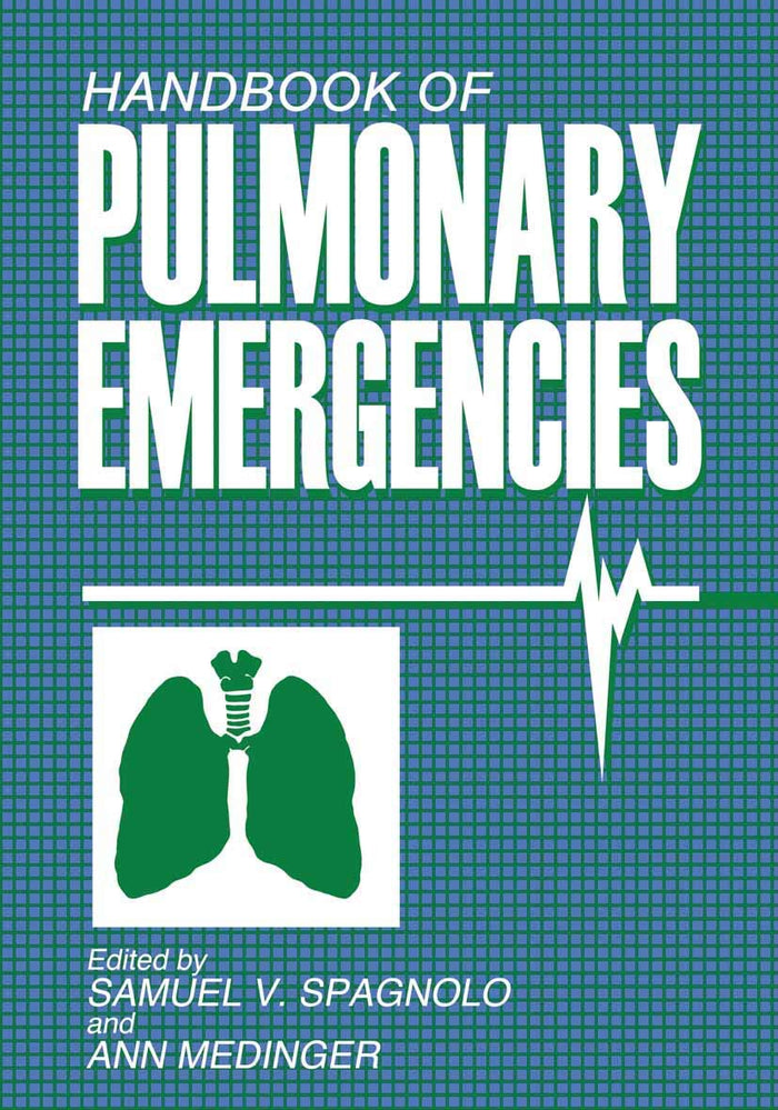 Handbook of Pulmonary Emergencies: 1st Edition