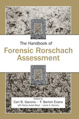 The Handbook of Forensic Rorschach Assessment (Personality and Clinical Psychology): 1st Edition