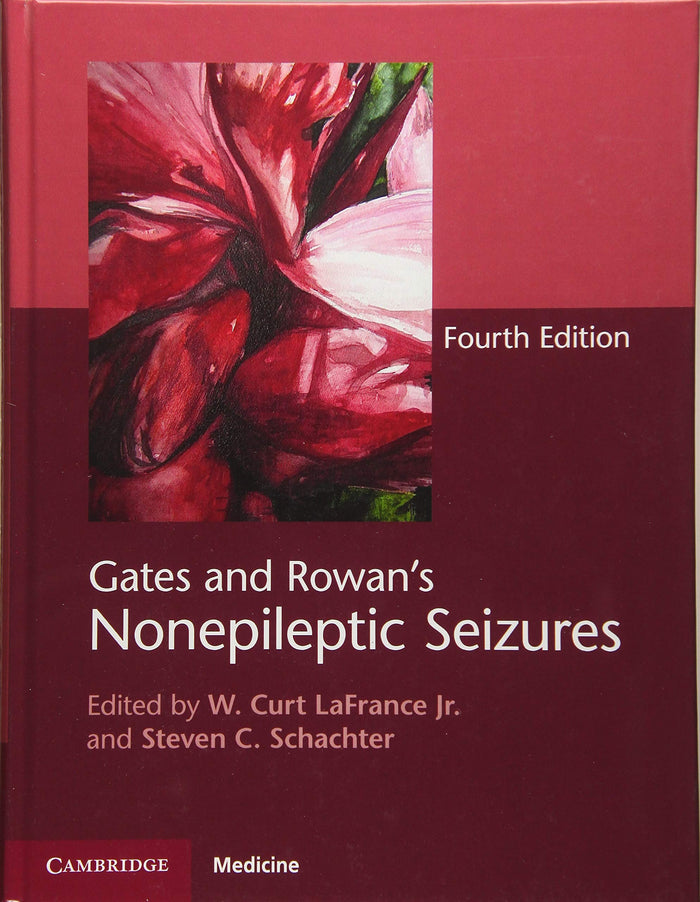 Gates and Rowan's Nonepileptic Seizures Hardback with Online Resource: 4th Edition
