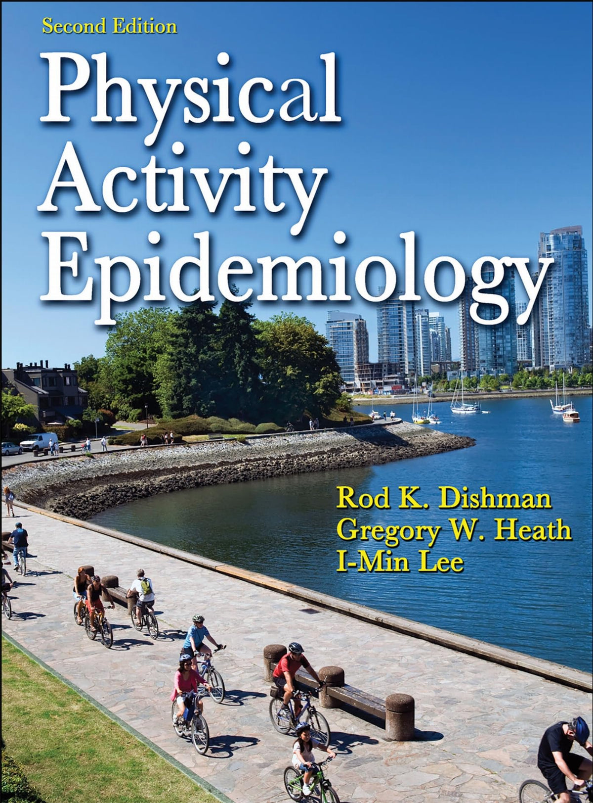 Physical Activity Epidemiology: Second Edition
