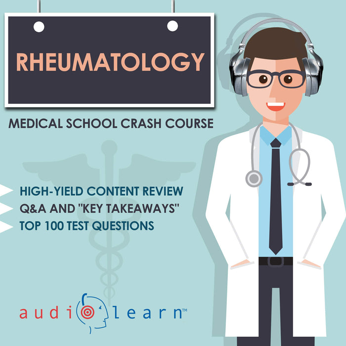 Rheumatology: Medical School Crash Course