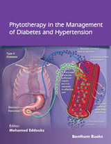 Phytotherapy in the Management of Diabetes and Hypertension - Volume 3